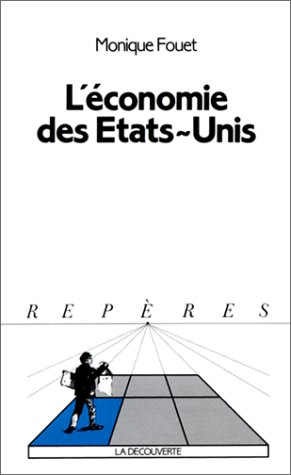 L'économie des Etats-Unis