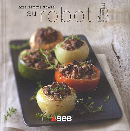 Mes petits plats au robot