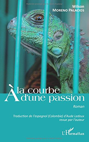 A la courbe d'une passion