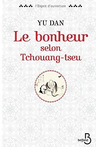 Le bonheur selon Tchouang-tseu