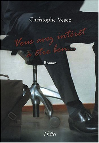 vous avez intérêt à être bon...