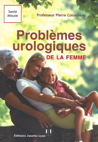 Problèmes urologiques de la femme
