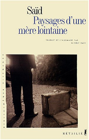 Paysages d'une mère lointaine
