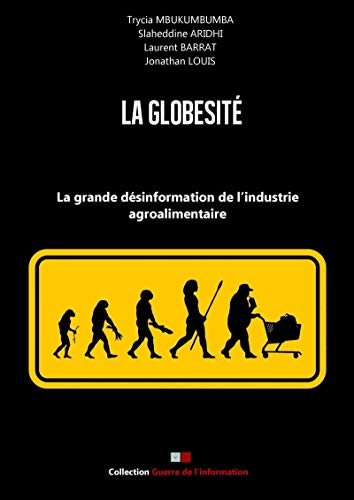 Globésité : la grande désinformation de l'industrie agroalimentaire