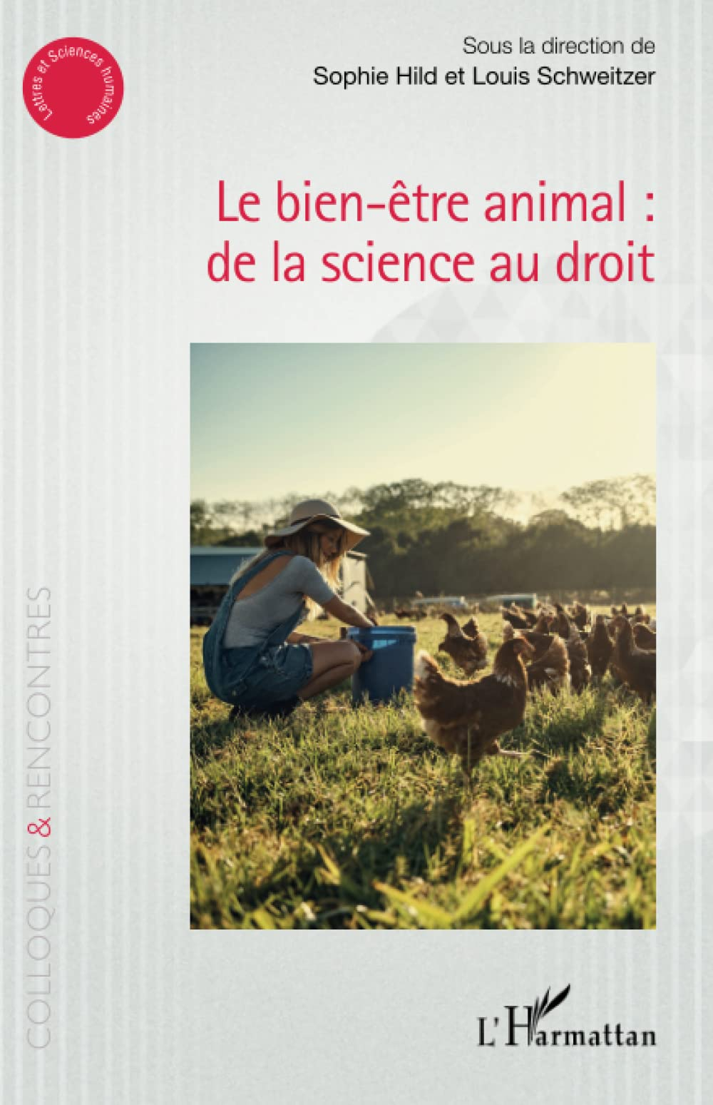 Le bien-être animal : de la science au droit