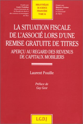 La situation fiscale de l'associé lors d'une remise gratuite de titres : aperçu au regard des revenu
