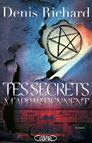 Tes secrets m'appartiennent