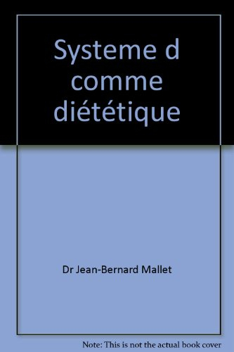 Système D comme diététique