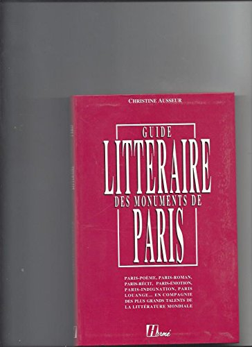 Le Guide littéraire des monuments de Paris