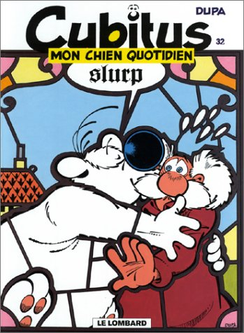 Cubitus. Vol. 32. Mon chien quotidien