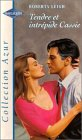 tendre et intrépide cassie : collection : harlequin collection azur n, haz3