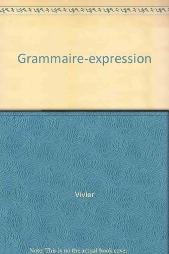 Grammaire, expression 3e