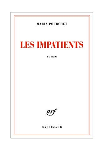 Les impatients