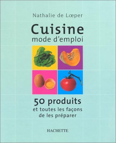 Cuisine mode d'emploi