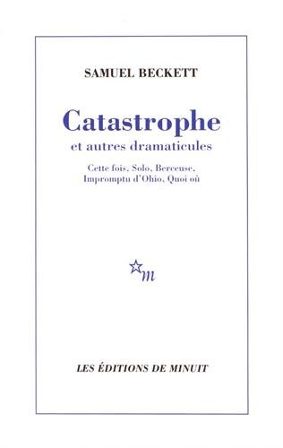Catastrophe et autres dramaticules