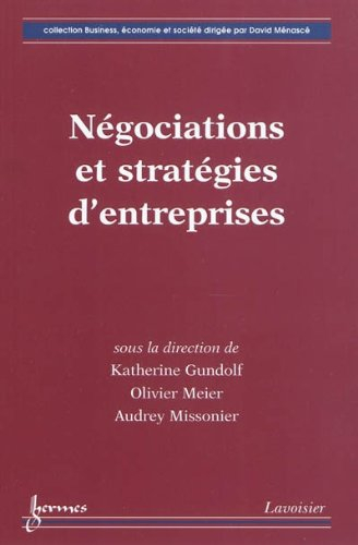 Négociations et stratégies d'entreprises