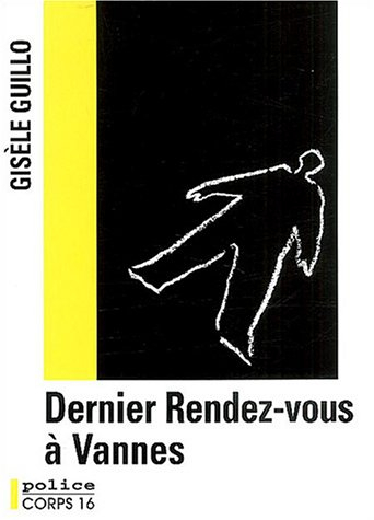 dernier rendez-vous à vannes