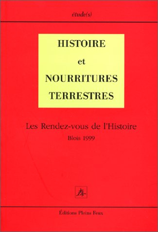 Histoire et nourritures terrestres