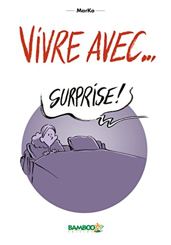 Vivre avec..