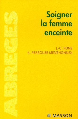 Soigner la femme enceinte