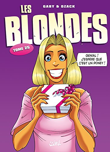 Les blondes. Vol. 25