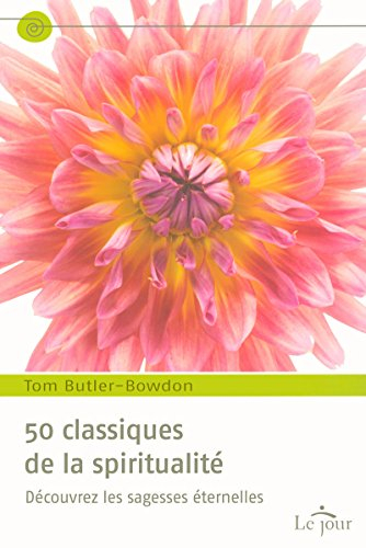 50 classiques de la spiritualité