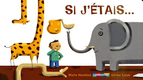 Si j'étais...