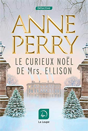 Le curieux Noël de Mrs. Ellison