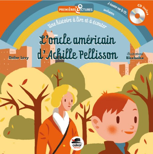 L'oncle américain d'Achille Pellisson