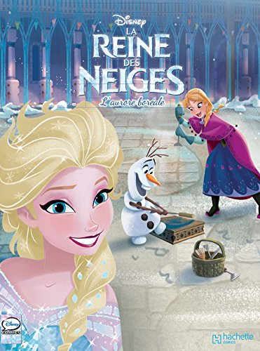La reine des neiges. Vol. 7. L'aurore boréale