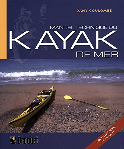 Manuel technique du Kayak de mer