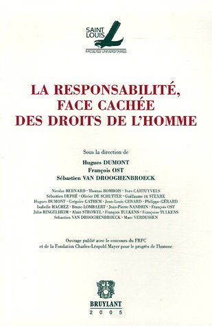 La responsabilité, face cachée des droits de l'homme