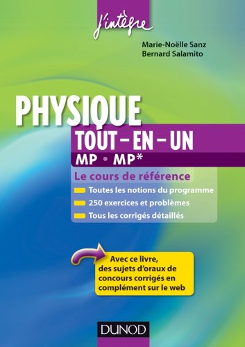 Physique tout-en-un MP, MP* : le cours de référence