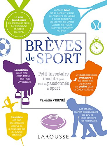 Brèves de sport : petit inventaire insolite pour tous les passionnés de sport
