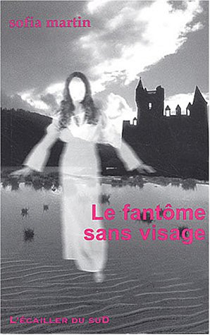 Le fantôme sans visage