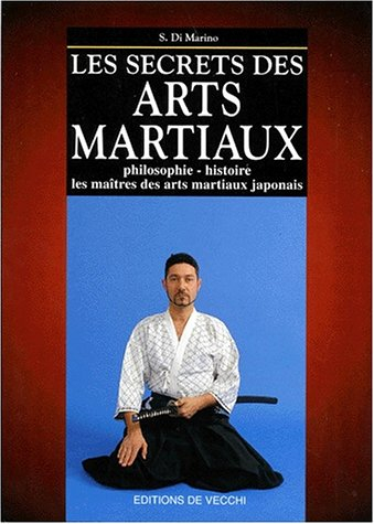 Les secrets des arts martiaux