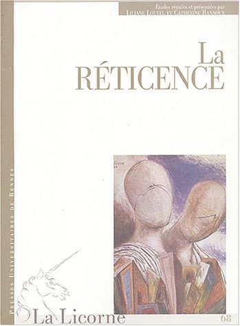 La Licorne, n° 68. La réticence