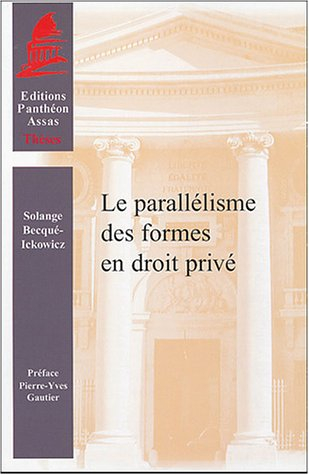 Le parallélisme des formes en droit privé