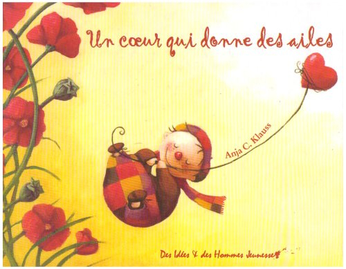 Un coeur qui donne des ailes