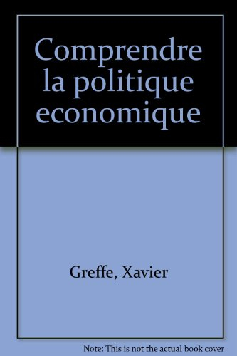 Comprendre la politique économique