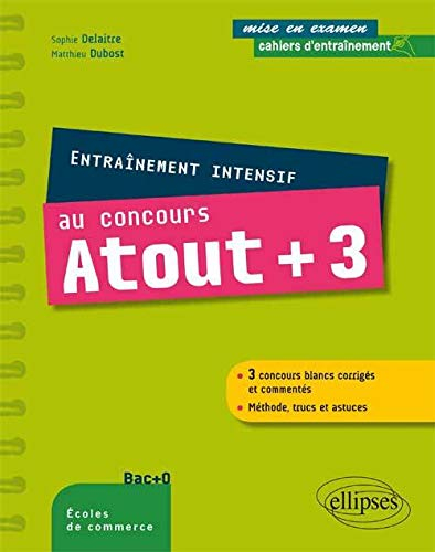 Entraînement intensif au concours Atout+3 : écoles de commerce bac +0