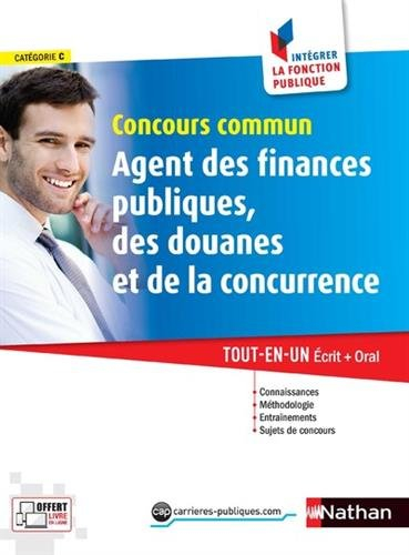 Concours commun agent des finances publiques, des douanes et de la concurrence, catégorie C : tout-e