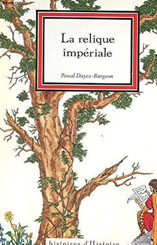 La Relique impériale