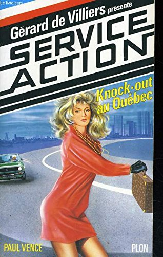 Knock-out au Québec