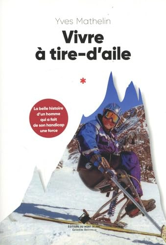 Vivre à tire-d'aile