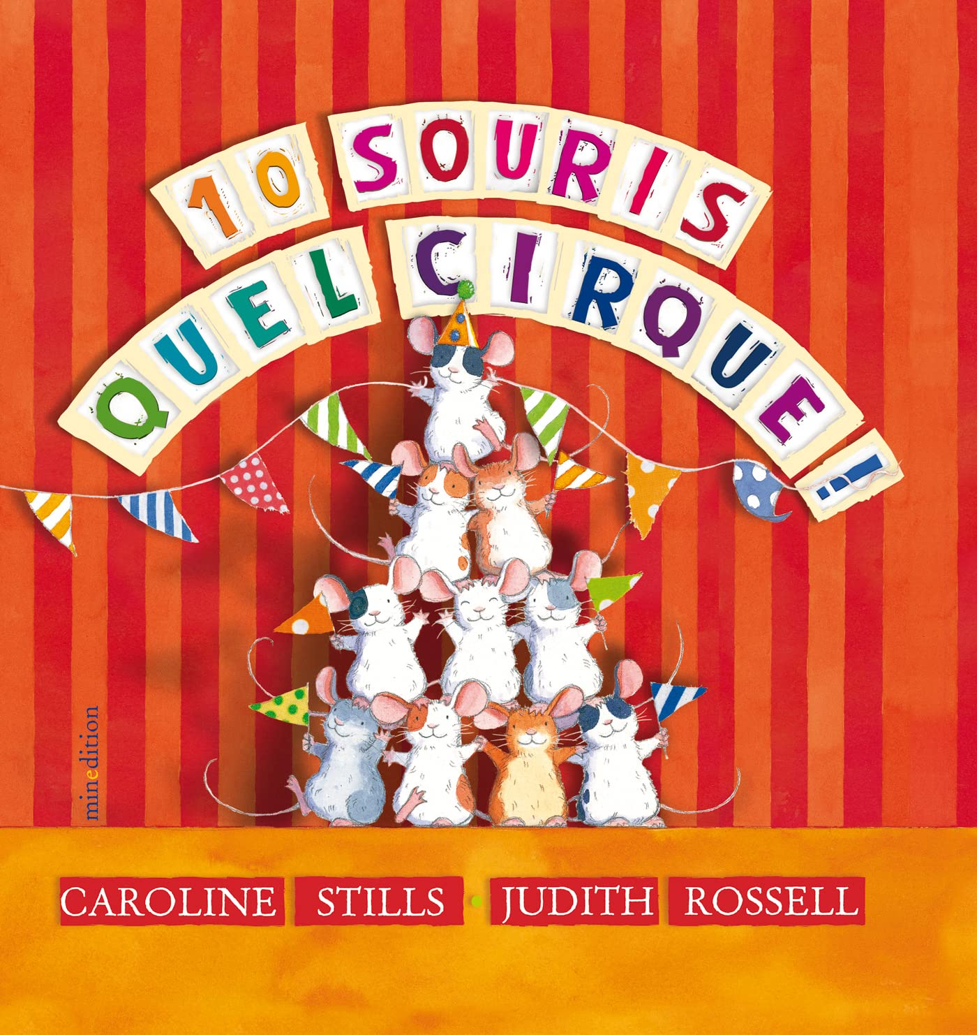 10 souris : quel cirque !