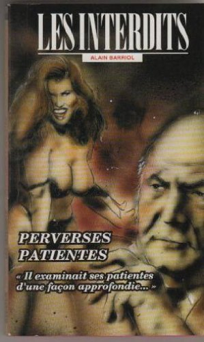 Perverses patientes