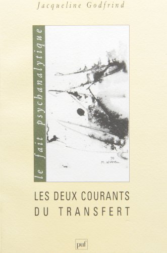 Les Deux courants du transfert : le symbole entre corps et psyché