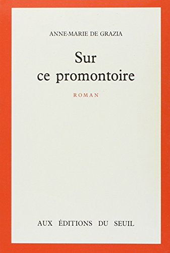 Sur ce promontoire