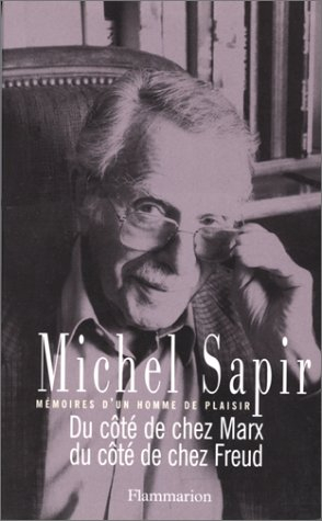 Du côté de chez Marx, du côté de chez Freud